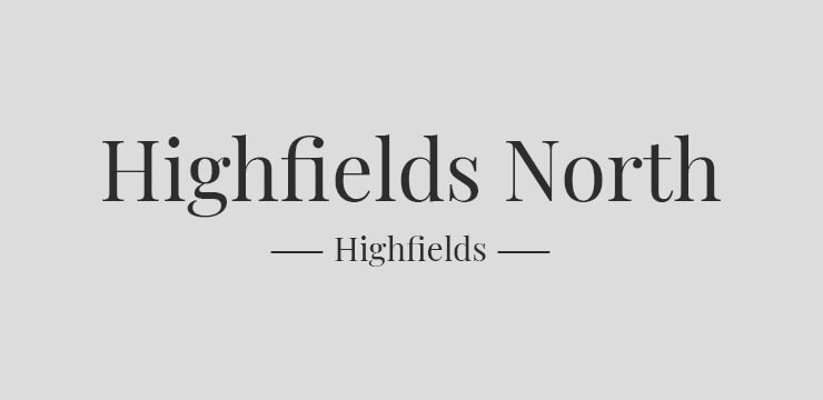 Highfields North Estate